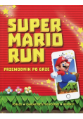 Super Mario Run Przewodnik po grze