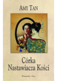Córka Nastawiacza Kości