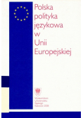 Polska polityka językowa w Unii Europejskiej