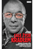 Całe życie kradłem