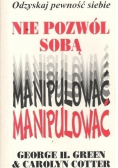Nie pozwól sobą manipulować