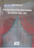 Polska polityka wschodnia w latach 1989 - 1991