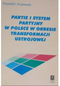 Partie i system partyjny w Polsce w okresie ustrojowej