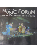Polish Music Forum The Second Annual Edition 1969 / 70