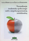 Normalizacja środowiska społecznego osób z niepełnosprawnością intelektualną