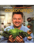 W poszukiwaniu smaku doskonałego