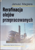 Rerafinacja olejów przepracowanych