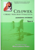 Człowiek u progu trzeciego tysiąclecia Tom 4
