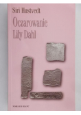Hustvedt Siri - Oczarowanie Lily Dahl