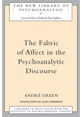 The Fabric of Affect in the Psychoanalytic Discourse