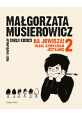 Na Jowisza 2 ! Nadal uzupełniam Jeżycjadę