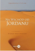 Na wschód od Jordanu