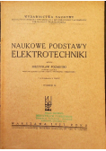 Naukowe podstawy elektrotechniki 1927 r.