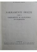 Sakramenty Święte cz 1
