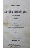 Kazania na Święta uroczyste całego roku 1843 r.