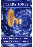 Krążownik Titanic Douglasa Adamsa