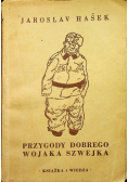 Przygody dobrego Wojaka Szwejka 2 tomy 1949 r.