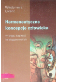 Hermeneutyczne koncepcje człowieka