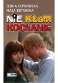 Nie kłam kochanie