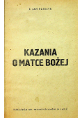 Kazanie o Matce Bożej 1947 r