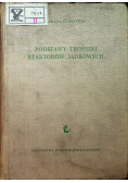 Podstawy techniki reaktorów jądrowych