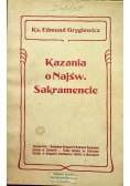 Kazania o najświętszym sakramencie 1910 r
