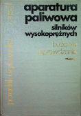 Aparatura paliwowa silników wysokoprężnych część I Budowa i sprawdzanie