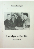 Londyn - Berlin 1918 do 1939