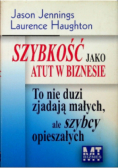 Szybkość jako atut w biznesie