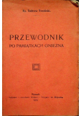 Przewodnik po pamiątkach Gniezna 1909 r.