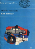 Ewa wzywa 07 Kim jesteś