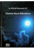 Ciemne noce Nikodema plus Autograf Olszewskiego