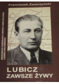 Lubicz zawsze żywy