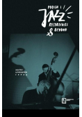 Polish Jazz Recordings and Beyond