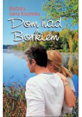 Dom nad Borkiem
