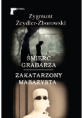 Śmierć grabarza Zakatarzony masażysta