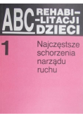 ABC rehabilitacji dzieci 1