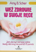 Weź zdrowie w swoje ręce
