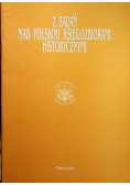 Z badań nad polskimi księgozbiorami historycznymi