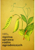 Ogólna uprawa roślin ogrodniczych