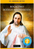 Bogactwo Bożego Miłosierdzia