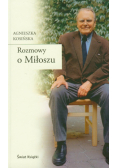 Kosińska Agnieszka - Rozmowy o Miłoszu