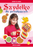 Szydełko dla początkujących