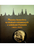 Miejska ikonosfera na drukach reklamowych z widokami Poznania