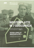 Westerplatte w 7 odsłonach