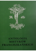Antologia mistyków franciszkańskich Tom 4