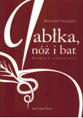 Jabłka, nóż i bat
