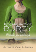 Kochankowie Burzy T.11 Dopóki jest nadzieja