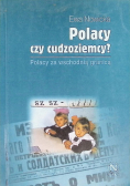 Polacy czy cudzoziemcy