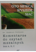 Oto siewca wyszedł siać. Homilie.